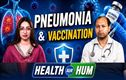 نمونیا کی وجوہات،علامات، خطرات، بروقت علاج اور ویکسینیشن کی اہمیت